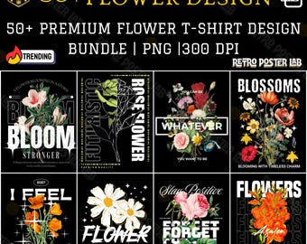 50+ Blumen T-Shirt Designs | Streetwear PNG-Bundle (POD Bereit)