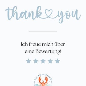 May include: A light blue card with the words "thank you" in cursive script. Below, the text "Ich freue mich &uuml;ber eine Bewertung!" is written, followed by five blue stars and a logo of a lobster in a blue circle.