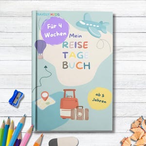 Children&#39;s Travel Diary 4 Weeks | Book to Fill Out & Color | Hardcover or Softcover | Creative Vacation Diary for Children | Holiday Journal