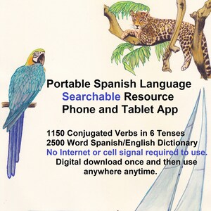 Digital Spanish Language Resource Searchable Tutorial 1150 Conjugated Verbs Fits On Phone College Level Vocabulary No Internet Required