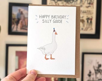 Silly Goose Birthday Card: Hand-Drawn Illustration, Recycled Paper