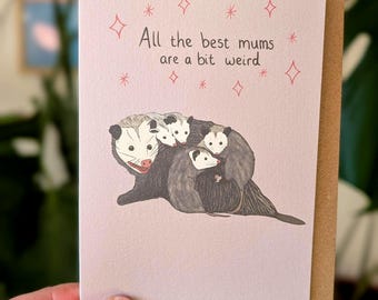 Funny Opossum Mum Card: Mother's Day, Birthday Greeting, Illustrated Wildlife Art