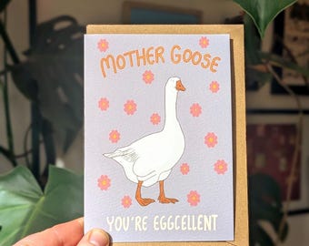 Mother Goose Card: Eggcellent Mum Birthday, Mother's Day