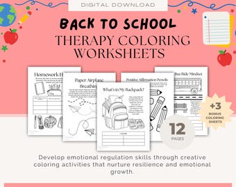 May include: A digital download set of 12 Back to School Therapy Coloring Worksheets featuring black and white line art of school supplies, a backpack, pencils, and a bus. The pages include text prompts for emotional regulation and coping skills.