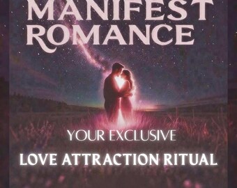 Powerful Love Attraction Sigil, Manifest True Love, Meet Your Soul Mate Rune and Ritual Guide, Enhance Romantic Relationship, Magic Charm