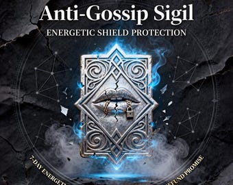 Stop Gossip Sigil Digital Download, Stop Rumors Charm, Energetic Shield Talisman, Silence Shield Sigil, Wicca Witchcraft