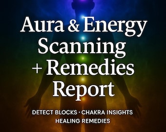 May include: Graphic for an Aura and Energy Scanning + Remedies Report. A silhouette of a person is shown with colored chakra points. Text includes "Detect Blocks, Chakra Insights, Healing Remedies."