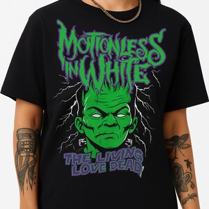 Motionless In White Frankenstein Shirt - The Living Love Dead Tee - Gothic Horrorcore Fan Inspired T-Shirt - Green Undead Aesthetic