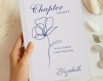 Personalized 30th Birthday Journal | Chapter 30 Custom Name Keepsake Book | Turning 30 Memory Gift for Her | Milestone Birthday Notebook