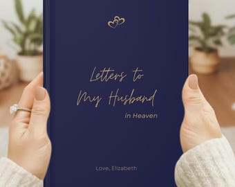 Letters to My Husband in Heaven Journal, Widow Grief Writing Book, Memorial Keepsake