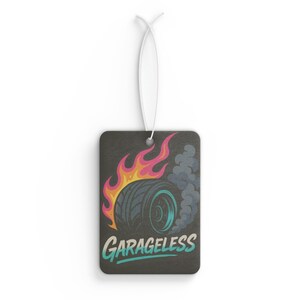 Garageless Car Air Freshener, Auto Air Freshener for Car Lovers, Unique Car Decor, Gift for Him, Car Enthusiast Air Freshener