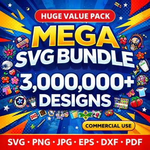 Mega SVG Bundle 3.000.000+ Designs - T-Shirt Grafik SVG-Dateien, Cricut & Silhouette Schnittdateien, kommerzielle Nutzung, Sofort Download