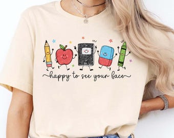 Teacher Shirt PNG, Happy To See Your Face School Design, Cute Back to School Teacher Sublimation, First Day of School PNG Download