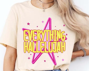 Everything Hallelujah SVG PNG, Retro Christian SVG, Groovy Faith Shirt Design, Coquette Christian Sublimation, Vintage Jesus Cut File