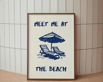 Meet Me At The Beach Print: Coastal Blue Typography, Summer Ocean Art (Digital Download)