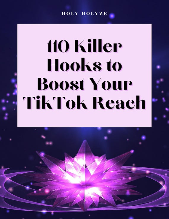 110 KILLER HOOKS to boost Your TikTok Reach
