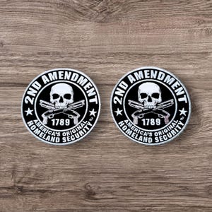 America's Original Homeland Security Patch 2nd Amendment 2 Pack