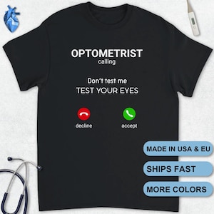 Witty Eye Doctor T-Shirt: Optometrist Humor Gift for Vision Care Professionals