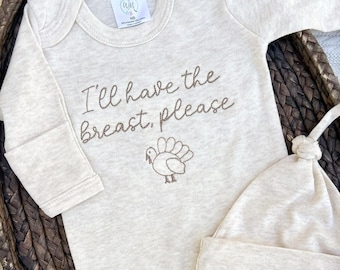 I'll have the breast please / funny thanksgiving baby outfit / thanksgiving turkey baby footie