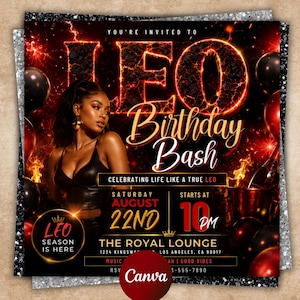 Op de afbeelding: Een digitale uitnodigingsflyer voor een verjaardagsfeest met een persoon in een zwart topje, vurige LEO-letters en rode en zwarte ballonnen. De tekst bevat You're Invited To, Birthday Bash, August 22nd, 10 PM, The Royal Lounge, 1234 Kingsway, Los Angeles.