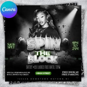 May include: Black and white promotional flyer with a woman's image. The text "SPIN THE BLOCK" is prominently displayed. Additional text includes event details: "Sat 16 SPET", "9PM TO 2AM", and "ENTRY $20 LADIES FREE UNTIL 11PM".
