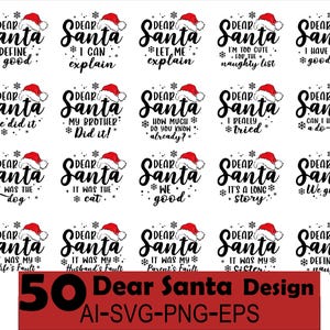 Dear Santa svg Bundle,50 Dear Santa Svg for Christmas,Matching Christmas Shirts Idea Svg,Funny Christmas Svg,Dear Santa QuotesPng,Svg,Eps,Ai