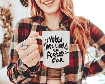 Funny Foster Failure Coffee Mug, Animal Rescue Volunteer Mug, Gift for Dog Foster, Humorous Cat Fostering Gift