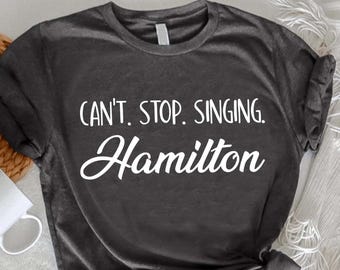 Hamilton Musical Shirt: Broadway Theater Fan Gift Tee