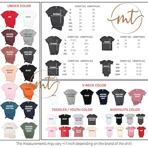 May include: A graphic showing t-shirt color options and size charts. Colors include red, white, black, and various heather shades. Size charts are provided for unisex, V-neck, toddler, youth, and bodysuit styles. Measurements are in inches.