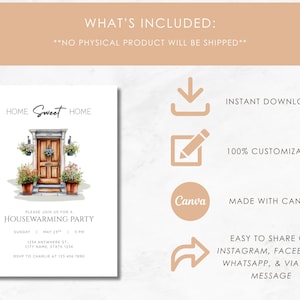 May include: A digital invitation for a housewarming party. The design features a watercolor illustration of a wooden door with floral accents and the text "Home Sweet Home". Includes details for the event and instructions for sharing.