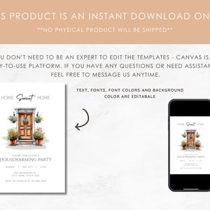 May include: A digital housewarming party invitation template with a watercolor illustration of a wooden door with potted plants. The text reads "Home Sweet Home" and "Please join us for a housewarming party". The design is displayed on a phone and a printed card.