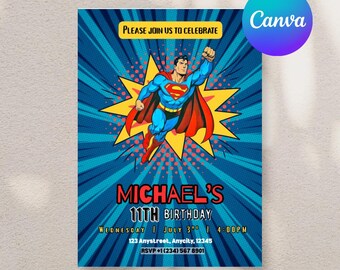 May include: A birthday invitation featuring Superman in a dynamic pose against a starburst background. The invitation includes the text "MICHAEL'S 11TH BIRTHDAY" with date, time, and RSVP information. The Canva logo is in the upper right corner.