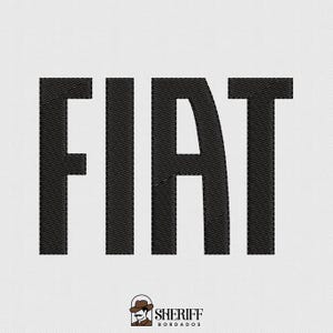 May include: Black embroidered text spelling "FIAT" on a white background. The text is in a bold, sans-serif font. Below the text is a logo with the word "SHERIFF" and the word "BORDADOS" with a cartoon image of a man wearing a hat.