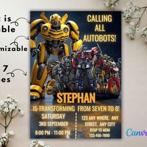 May include: A 5 x 7 inch invitation featuring Transformers characters. The design includes the text "CALLING ALL AUTOBOTS!" and event details. The invitation is customizable and editable.