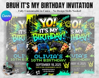 Bruh es ist meine Geburtstagseinladung, Bruh Geburtstagsfeier, Neon Bday Karte, Teenager Geburtstag, Teen Boy Party Einladung, jedes Alter, bearbeitbare Canva