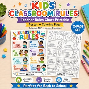 May include: A two-page printable set featuring Kids Classroom Rules. One page is a colorful poster with eight illustrated rules, and the other is a black and white coloring page version. Both sheets include the text Classroom Rules and Together We Make Our Classroom Amazing.