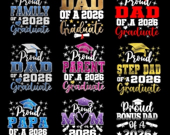 Super Proud Family of 2026 Graduate png Bundle, Senior 2026 Shirts Design, Mom Dad Papa PNG, Graduation Cricut Files