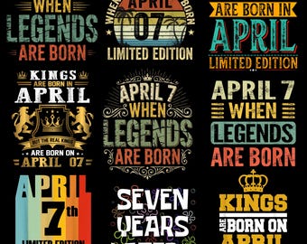 April 7 Birthday Bundle PNG,Legends Are Born in April 7,April Birthday Shirt Design, Limited Edition April 7,Retro Vintage PNG,Birthday Gift