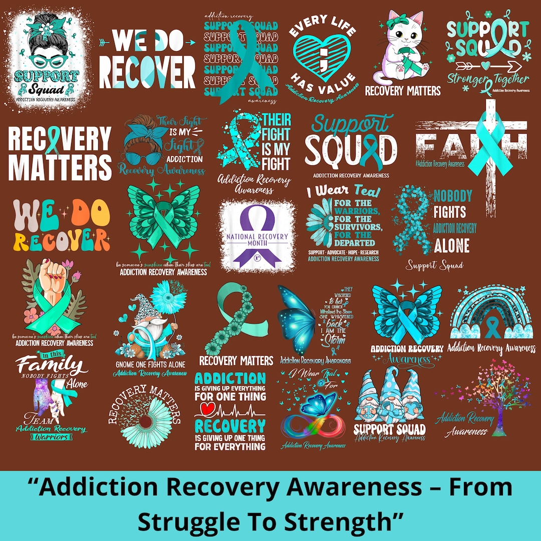 Addiction Recovery Awareness Png Bundle, Addiction Recovery Png, Teal ...