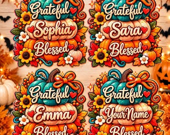 Personalized Fall Pumpkin PNG, Custom Name Thanksgiving PNG, Grateful Blessed Pumpkin Design, Autumn Sublimation, Cozy Fall Digital Download