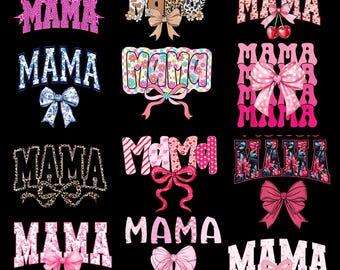 Mama PNG Bundle, Coquette Mama Bow Sublimation, Floral Mama Shirt Design, Pink Mama Valentine PNG, Retro Mama Bow Design,gift valentine,gift