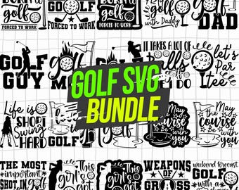 Golf SVG Bundle, Golfing SVG Bundle, Golfer SVG, Golf Quotes Svg,  Golf Quotes, Svg File, Golf Shirt, Sport Lover, Instant Download
