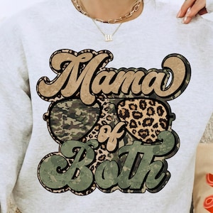 Glitter and Dirt Mama PNG, Mama of Both Leopard Camo PNG, Boy Mom Girl Mom Shirt Design, Mom Life Sublimation PNG