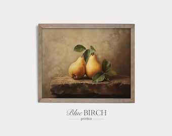 Vintage Pear Still Life Wall Art, Rustic Kitchen Decor Printable, Moody Fruit Painting, Farmhouse Dining Room Art, Digital Download 507