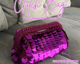 Crochet Sequin Clutch Bag Pattern: Beginner-Friendly PDF & Video Tutorial