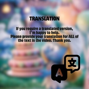 May include: Image with the word "TRANSLATION" in bold black text. Below, the text reads: "If you require a translated version, I'm happy to help. Please provide your translation for ALL of the text in the video. Thank you." Includes a speech bubble with the letter "A" and a speech bubble with a Japanese character.
