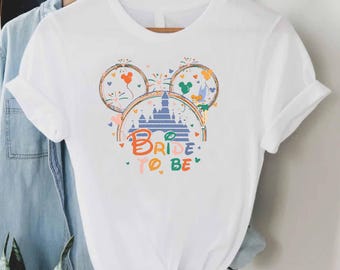 Bride To Be Shirt, Bride Squad Shirt, Disney Bachelorette Party Tee, Matching Bridal Party Shirts, Honeymoon Disney Tee, Bride Gift Shirt