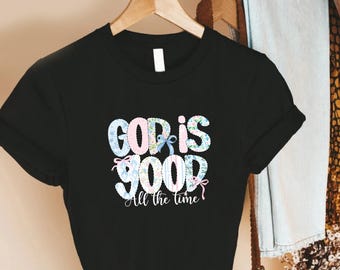 Pastel God Is Good Shirt, Faith Inspired Christian Tee with Floral Lettering, Encouraging Scripture Design for Everyday Praise and Uplifting
