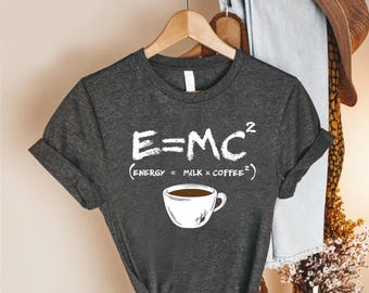 Funny Coffee Math Shirt , STEM Teacher Graphic Tee , Science Nerd Coffee Lover T Shirt , Barista Gift