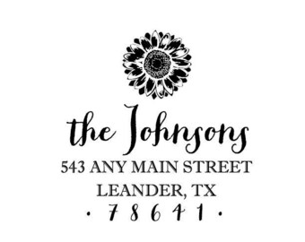 May include: Black and white return address stamp with a sunflower design. The text reads "the Johnsons", "543 ANY MAIN STREET", "LEANDER, TX", and ". 7 8 6 4 1."